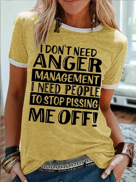 Women's I Don't Need Anger Management I Need People To Stop Pissing Me Off Funny Graphic Printing Regular Fit Casual Text Letters T-Shirt, T-shirts, Lilicloth.com