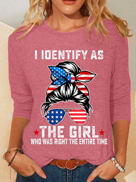 I Identify As The Girl Who Was Right The Entire Time Casual Long Sleeve Shirt, Long sleeves, Lilicloth.com