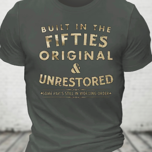 Built In The Fifties Cotton T-Shirt, T-shirts, Lilicloth.com