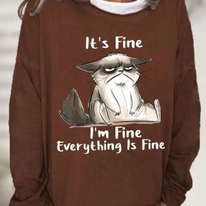 Women's It Is Fine I Am Fine Grumpy Cat Text Letters Graphic Print Casual Sweatshirt, Hoodies&Sweatshirts, Lilicloth.com