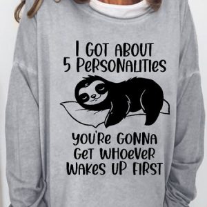 Women's Funny I Got About 5 Personalities Simple Animal Sloths Sweatshirt, Hoodies&Sweatshirts, Lilicloth.com