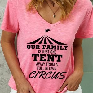 Lilicloth X Kat8lyst Our Family Is Just One Tent Away From A Full Blown Circus Women's V Neck T-Shirt, T-shirts, Lilicloth.com