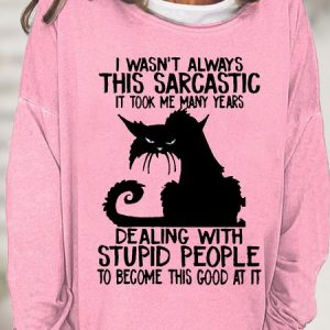 Women's I Wasn't Always This Sarcastic Letters Casual Sweatshirt, Hoodies&Sweatshirts, Lilicloth.com