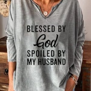 Blessed By God Spoiled By My Husband Tops, Long sleeves, Lilicloth.com