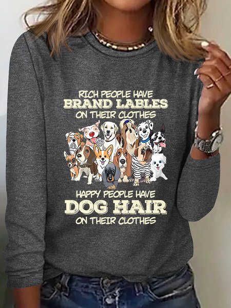 Happy People Havedog Hair On Their Clothes Loose Casual Long Sleeve T-Shirt, Long sleeves, Lilicloth.com