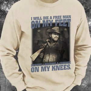 I Will Die A Free Man On My Feet Team Pager Before I Become A Commie On My Knees Men's Casual Sweatshirt, Hoodies&Sweatshirts, Lilicloth.com