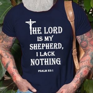 The Lord Is My Shepherd I Lack Nothing Psalm 23:1 Men's T-Shirt, T-shirts, Lilicloth.com