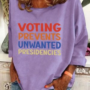Voting Prevents Unwanted Presidencies Casual Sweatshirt, Hoodies&Sweatshirts, Lilicloth.com