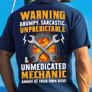 Men's Warning Grump Sarcastic Unpredictable Unmedicated Mechanic Annoy At Your Own Risk Funny Graphic Print Crew Neck Casual Cotton Loose T-Shirt, T-shirts, Lilicloth.com