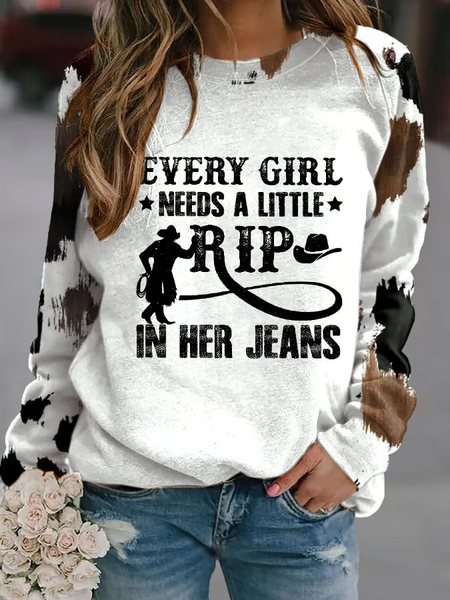 Women's Every Girl Needs A Little RIP In Her Jeans Print Crew Neck Sweatshirt, Hoodies&Sweatshirts, Lilicloth.com