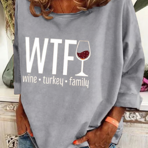 Women's WTF Wine Turkey Family Print Sweatshirt, Hoodies&Sweatshirts, Lilicloth.com