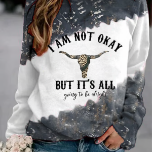 Women's I Am Not Okay Print Casual Sweatshirt, Hoodies&Sweatshirts, Lilicloth.com