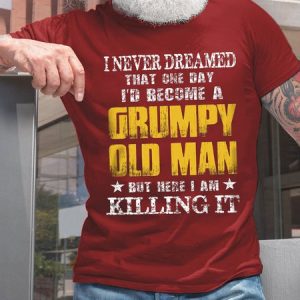 Men's Never Dreamed A Grumpy Old Man Casual Loose Cotton T-Shirt, T-shirts, Lilicloth.com