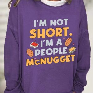 I'm Not A Short Person Casual Sweatshirt, Hoodies&Sweatshirts, Lilicloth.com