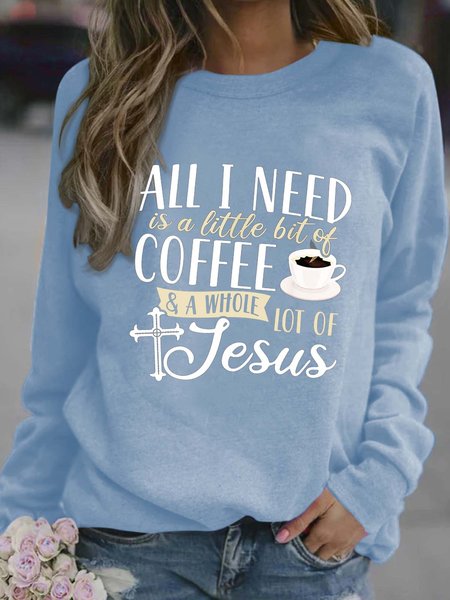 Women A Little Bit Of Coffee A Whole Lot Of Jesus Casual Sweatshirt, Hoodies&Sweatshirts, Lilicloth.com