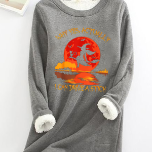 Yes Actually I Can Drive A Stick Halloween Casual Fluff Fleece Fabric Sweatshirt, Hoodies&Sweatshirts, Lilicloth.com