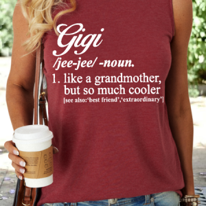 Women's Funny Gigi Like A Grandmother But So Much Cooler Cotton-Blend Casual Tank Top, Tank Tops, Lilicloth.com