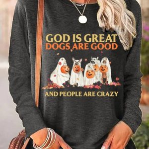 God Is Great Dogs Are Good And People Are Crazy Halloween Women's Long Sleeve T-Shirt, Long sleeves, Lilicloth.com