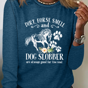 Women's Horse And Dog Flower Dirt Horse Smell Long Sleeves, Long sleeves, Lilicloth.com