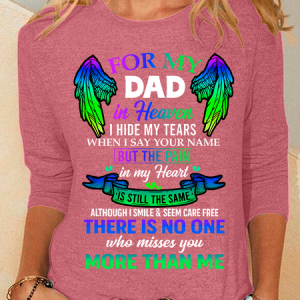For My Dad In Eavenihide My Tears When I Say Your Name Casual Long Sleeve Shirt, Long sleeves, Lilicloth.com