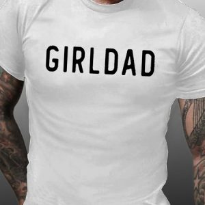 Men's Girl Dad Text Letters Loose Cotton T-Shirt, T-shirts, Lilicloth.com