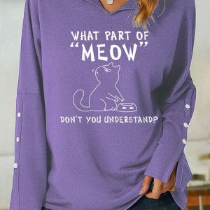 Lilicloth X Y What Part Of Meow Don't You Understand Women's Shawl Collar Sweatshirt, Hoodies&Sweatshirts, Lilicloth.com