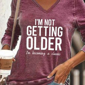 I'M Not Getting Older Im Becoming Classic Regular Fit Letter Casual Sweatshirts, Hoodies&Sweatshirts, Lilicloth.com