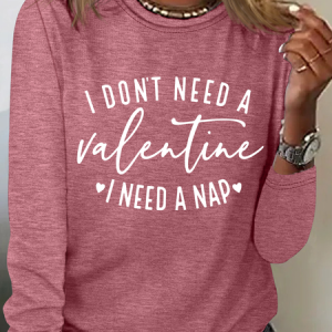 I Don't Need A Valentine , I Need A Nap Casual Long Sleeve Shirt, Long sleeves, Lilicloth.com