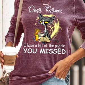 Womens Funny Dear Karma I Have A List Casual Sweatshirt, Hoodies&Sweatshirts, Lilicloth.com