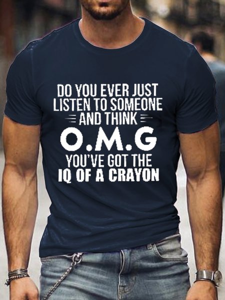 Do You Ever Just Listen To Someone Men's T-shirt Funny Saying Tee, T-shirts, Lilicloth.com