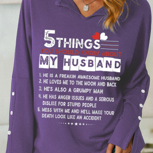 Women's Funny 5 things you should know about my Husband V Neck Simple Loose Sweatshirt, Hoodies&Sweatshirts, Lilicloth.com