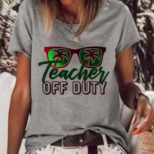 Teacher Off Duty Women's round neck T-shirt, T-shirts, Lilicloth.com