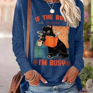 Women If The Book Is Open I’m Busy Cat Cotton-Blend Loose Top, Long sleeves, Lilicloth.com
