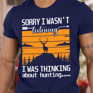 Lilicloth X Jessanjony Sorry I Wasn't Listening I Was Thinking About Hunting Men's T-Shirt, T-shirts, Lilicloth.com