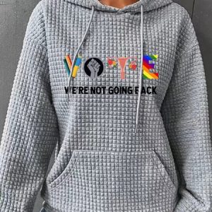 We Are Not Going Back Simple Loose Hoodie, Hoodies&Sweatshirts, Lilicloth.com