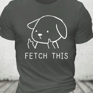 Fetch This Pet Dog Cotton T-Shirt, T-shirts, Lilicloth.com