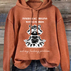 Inner Peace Begins With 4 Words Not Ny Fucking Problem Loose Animal Casual Hoodie Hoodie, Hoodies&Sweatshirts, Lilicloth.com