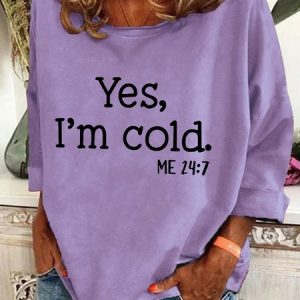Yes，I'm Cold Me 24_7 Casual Sweatshirt, Hoodies&Sweatshirts, Lilicloth.com
