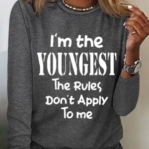 Women's Funny Word I'm The Youngest Text Letters Cotton-Blend Simple Long Sleeve Top, Long sleeves, Lilicloth.com