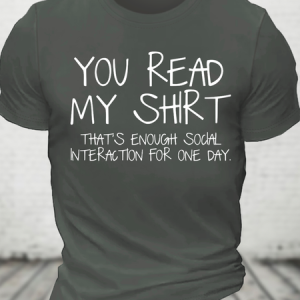 You Read My Shirt Cotton T-Shirt, T-shirts, Lilicloth.com