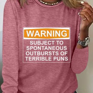 Warning Subject Tospontaneous Outbursts Of Terrible Puns Long Sleeve Shirt, Long sleeves, Lilicloth.com