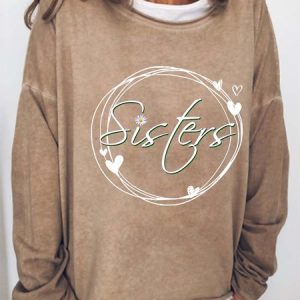 Women Floral Sisters Crew Neck Casual Text Letters Sweatshirts, Hoodies&Sweatshirts, Lilicloth.com