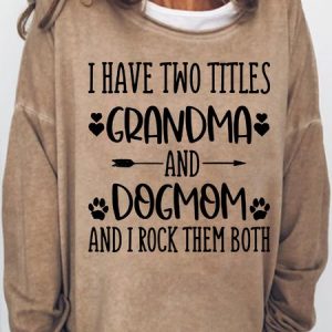 Womens Grandma & Dogmom Crew Neck Letters Sweatshirt, Hoodies&Sweatshirts, Lilicloth.com