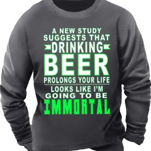 Men's Drinking Beer Going To Be Immortal Funny Graphic Print Crew Neck Text Letters Casual Sweatshirt, Hoodies&Sweatshirts, Lilicloth.com