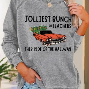Jolliiest Bunch Of Teachers Casual Sweatshirt, Hoodies&Sweatshirts, Lilicloth.com