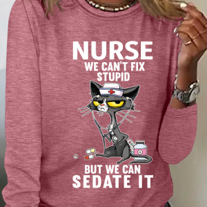Cat Nurse We Can't Fix Stupid But We Can Sedate It Casual Long Sleeve Shirt, Long sleeves, Lilicloth.com