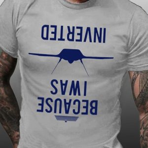 Because I Was Inverted Men's T-Shirt, T-shirts, Lilicloth.com