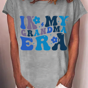 In My Grandma Era Cotton-Blend T-Shirt, T-shirts, Lilicloth.com