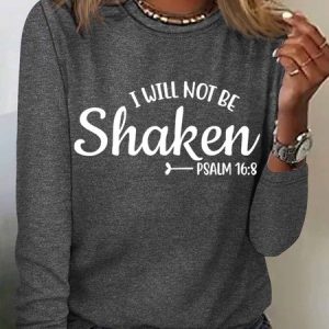 Women's Faith I Will Not Be Shaken Crew Neck Simple Long Sleeve Top, Long sleeves, Lilicloth.com