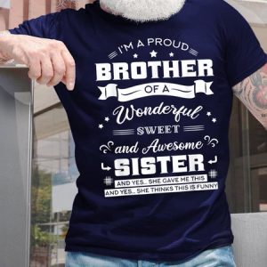 I'm A Proud Brother Of A Wonderful Sweet And Awesome Sister Men's T-Shirt, T-shirts, Lilicloth.com